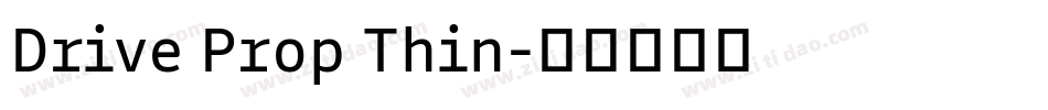 Drive Prop Thin字体转换